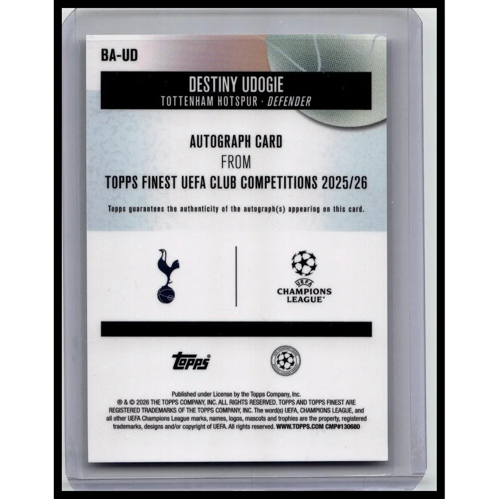 Destiny Udogie 2025-26 Topps Finest UEFA Soccer Refractor Auto Tottenahhm